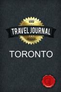 Travel Journal Toronto di Good Journal edito da Lulu.com