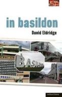 In Basildon di David Eldridge edito da Bloomsbury Publishing PLC