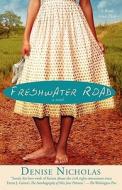 Freshwater Road di Denise Nicholas edito da Simon & Schuster