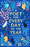 A Poet For Every Day Of The Year di Allie Esiri edito da Pan Macmillan