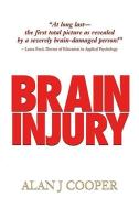 Brain Injury di Alan J. Cooper edito da Exile Editions