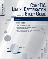 CompTIA Linux+ Certification Study Guide (2009 Exam) di Brian Barber, Chris Happel, Terrence V. Lillard, Graham Speake edito da Syngress Media,U.S.