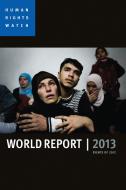 Human Rights Watch World Report: Events of 2012 di Human Rights Watch edito da SEVEN STORIES