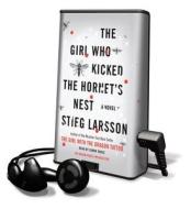 The Girl Who Kicked the Hornet's Nest di Stieg Larsson edito da Findaway World