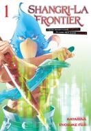 Shangri-La Frontier 1 di Ryosuke Fuji edito da KODANSHA COMICS