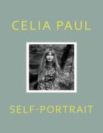 Self-Portrait di Celia Paul edito da NEW YORK REVIEW OF BOOKS