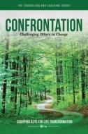 Confrontation di Journey2love edito da Kendall/Hunt Publishing Company
