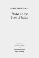 Essays on the Book of Isaiah di Joseph Blenkinsopp edito da Mohr Siebeck GmbH & Co. K