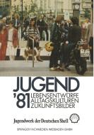 Jugend '81 edito da VS Verlag für Sozialwissenschaften