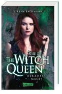 Rise of the Witch Queen. Beraubte Magie di Verena Bachmann edito da Carlsen Verlag GmbH