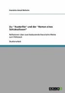 Zu: "Austerlitz" und der "Roman eines Schicksallosen" di Franziska Amsel Muheim edito da GRIN Publishing