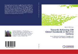 Towards Achieving CSR Global Standards in the 21st Century di Nurul Ain Mohd Hasan edito da LAP Lambert Academic Publishing