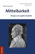 Mittelbarkeit di Gerhart Pickerodt edito da Tectum Verlag