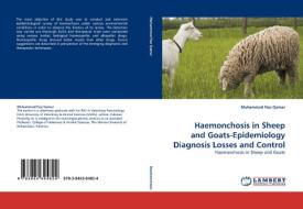 Haemonchosis in Sheep and Goats-Epidemiology Diagnosis Losses and Control di Muhammad Fiaz Qamar edito da LAP Lambert Acad. Publ.