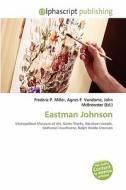 Eastman Johnson edito da Betascript Publishing