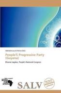 People's Progressive Party (guyana) edito da Crypt Publishing