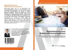 Digitalisierung vom Reklamationsmanagement di Martin Etzl edito da AV Akademikerverlag
