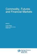 Commodity, Futures and Financial Markets edito da Springer Netherlands