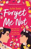 Forget Me Not di Julie Soto edito da HarperCollins Publishers