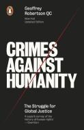 Crimes Against Humanity di Geoffrey Robertson edito da Penguin Books Ltd