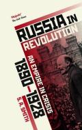 Russia in Revolution di S. A. Smith edito da Oxford University Press