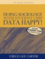 Doing Sociology With Student Chip di Gregg Lee Carter edito da Pearson Education (us)