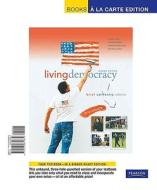 California Living Democracy di Daniel M. Shea, Joanne Connor Green, Christopher Smith edito da Longman Publishing Group