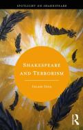 Shakespeare And Terrorism di Islam Issa edito da Taylor & Francis Ltd