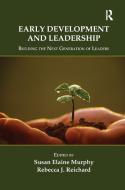 Early Development And Leadership edito da Taylor & Francis Ltd