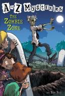 The Zombie Zone di Ron Roy edito da RANDOM HOUSE