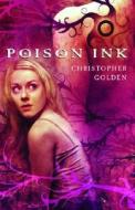 Poison Ink di Christopher Golden edito da Delacorte Press