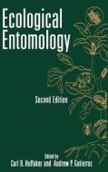 Ecological Entomology 2E di Huffaker, Gutierrez edito da John Wiley & Sons
