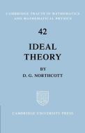 Ideal Theory di D. G. Northcott edito da Cambridge University Press