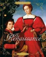 Everyday Life in the Renaissance di Kathryn Hinds edito da Cavendish Square Publishing