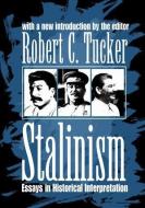 Stalinism di Robert C. Tucker edito da Taylor & Francis Inc