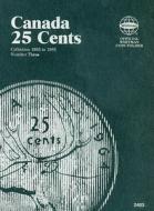 Canada 25 Cent Collection 1953 to 1989 Number Three edito da Whitman Publishing