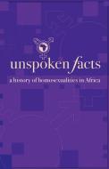 Unspoken Facts edito da AFRICAN BOOKS COLLECTIVE