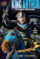 King Arthur: Excalibur Unsheathed (An English Legend) di Jeff Limke edito da Lerner Publishing Group