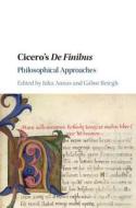 Cicero's De Finibus di Julia Annas edito da Cambridge University Press