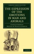 The Expression of the Emotions in Man and Animals di Charles Darwin, Darwin Charles edito da Cambridge University Press