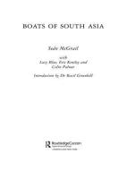 Boats of South Asia di Sean McGrail, Lucy Blue, Eric Kentley, Colin Palmer edito da Taylor & Francis Ltd