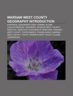 Warsaw West County Geography: Kampinos, di Books Llc edito da Books LLC, Wiki Series