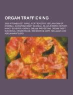 Organ Trafficking di Source Wikipedia edito da University-press.org