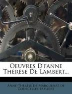 Oeuvres D'fanne Therese De Lambert... edito da Nabu Press