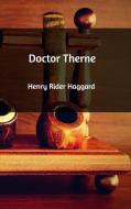 Doctor Therne di Henry Rider Haggard edito da Blurb