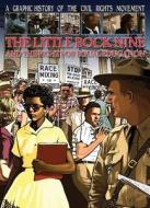 The Little Rock Nine and the Fight for Equal Education di Gary Jeffrey edito da Gareth Stevens Publishing