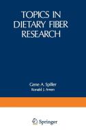 Topics in Dietary Fiber Research edito da Springer US