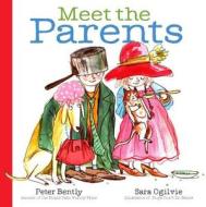 Meet the Parents di Peter Bently edito da SIMON & SCHUSTER BOOKS YOU