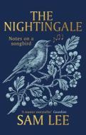 The Nightingale di Sam Lee edito da Cornerstone