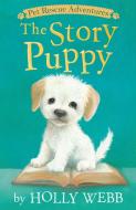 The Story Puppy di Holly Webb edito da TIGER TALES